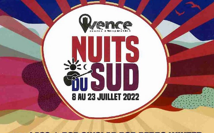 Cannes - FESTIVAL LES NUITS DU SUD - VENCE 2022 