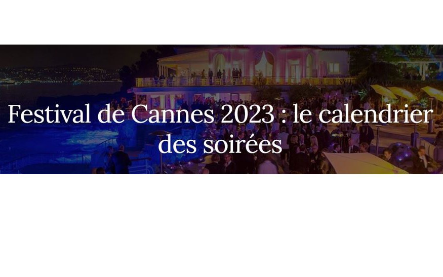 Cannes - LES SOIRÉES DU FESTIVAL DE CANNES