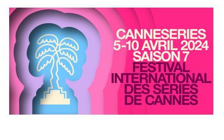 Cannes - CANNESERIES 2024