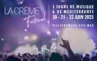Cannes - LA CRÈME FESTIVAL - VILLEFRANCHE SUR MER